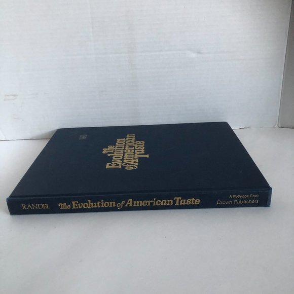 ⭐️BOGO Free⭐️ The Evolution of American Taste Hardcover by William Peirce Randel - Picture 2 of 16